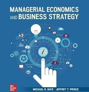 Managerial Economics & Business Strategy 2025 Release