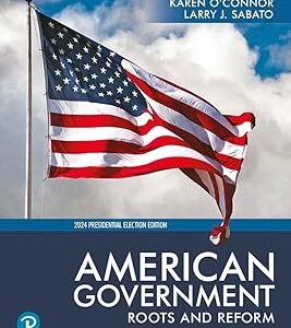 American Government Roots and Reform 15th Edition
