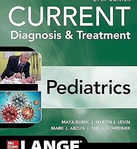 CURRENT Diagnosis & Treatment Pediatrics 27th Edition