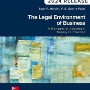 The Legal Environment of Business  A Managerial Approach: Theory to Practice 2024 Release ISE