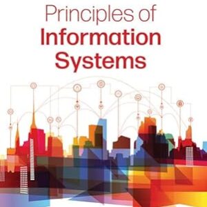 Principles of Information Systems 15th Edition