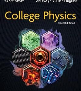 College Physics 12th Edition