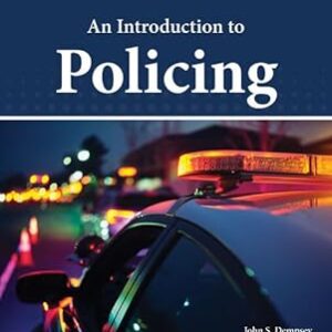 An Introduction to Policing 10th Edition