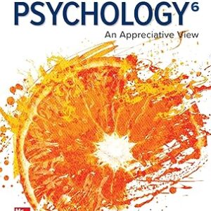 The Science of Psychology An Appreciative View 6th Edition
