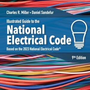 Illustrated Guide to the National Electrical Code 9th Edition