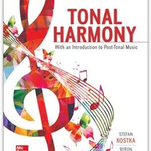 Tonal Harmony with an Introduction to Post-Tonal Music ISE 9th Edition