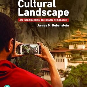 The Cultural Landscape An Introduction to Human Geography 14th Edition