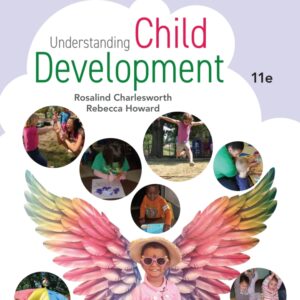 Understanding Child Development 11th Edition
