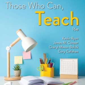 Those Who Can, Teach 16th Edition