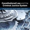 constitutional law and the criminal justice system 8th edition