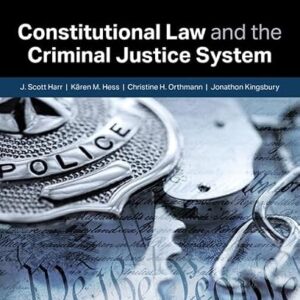 constitutional law and the criminal justice system 8th edition