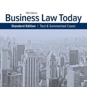 Business Law Today  Standard Text & Summarized Cases 14th Edition by Roger