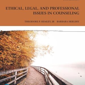 Ethical, legal, and professional issues in counseling 7th Edition